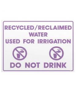 HR Products Recycled Water Products Recycled Water Signage