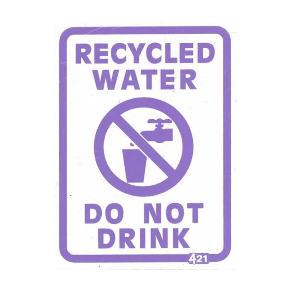 HR Products Recycled Water Products Recycled Water Signage 4 HR Products Recycled Water Products Recycled Water Signage